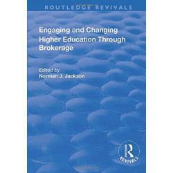 Engaging and Changing Higher Education Through Brokerage
