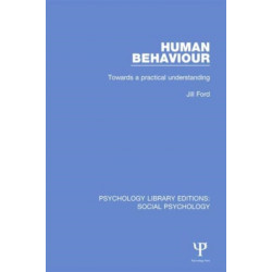 Human Behaviour: Towards a Practical Understanding