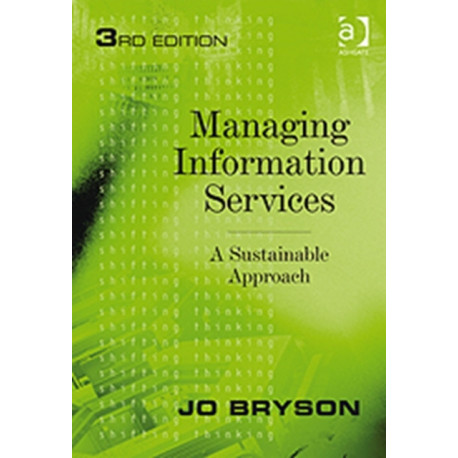 Managing Information Services: A Sustainable Approach