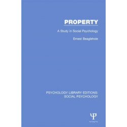 Property: A Study in Social Psychology