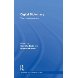 Digital Diplomacy: Theory and Practice