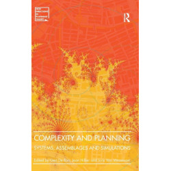 Complexity and Planning: Systems, Assemblages and Simulations
