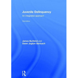 Juvenile Delinquency: An integrated approach