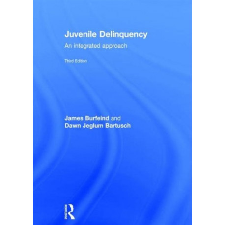 Juvenile Delinquency: An integrated approach