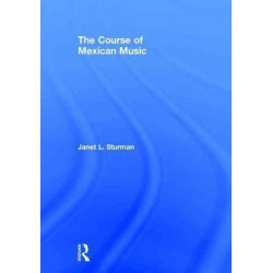 The Course of Mexican Music