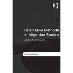 Qualitative Methods in Migration Studies: A Critical Realist Perspective