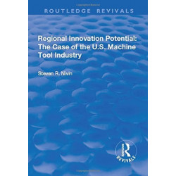 Regional Innovation Potential: The Case of the U.S. Machine Tool Industry