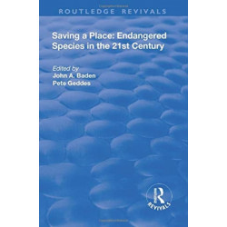 Saving a Place: Endangered Species in the 21st Century