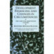 Development Financing and Changes in Circumstances: The Case for Adaptation Clauses