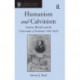 Humanism and Calvinism: Andrew Melville and the Universities of Scotland, 1560?1625