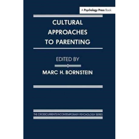 Cultural Approaches To Parenting
