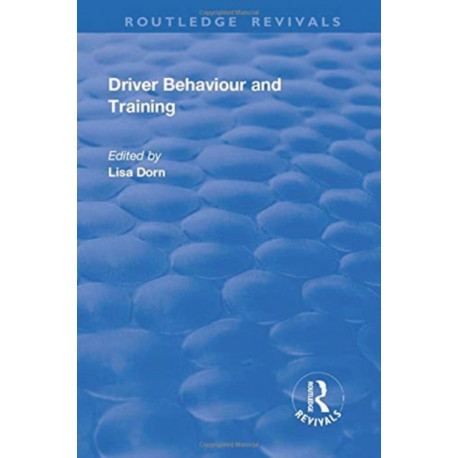 Driver Behaviour and Training