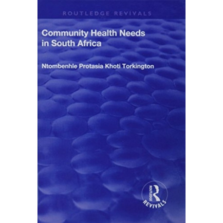 Community Health Needs in South Africa