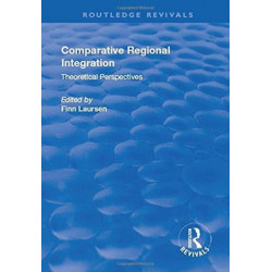 Comparative Regional Integration: Theoretical Perspectives
