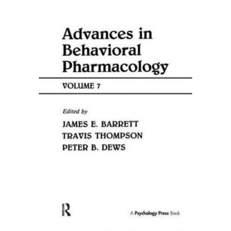 Advances in Behavioral Pharmacology: Volume 7