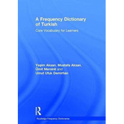 A Frequency Dictionary of Turkish: Core Vocabulary for Learners