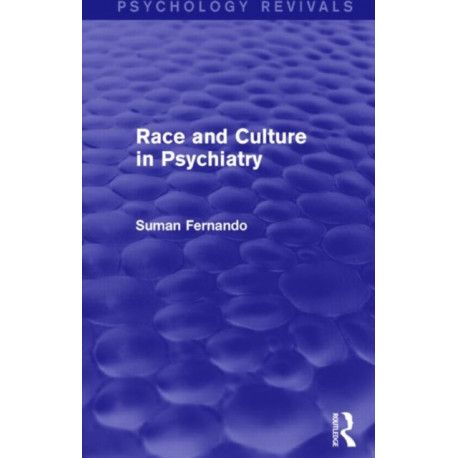 Race and Culture in Psychiatry