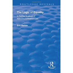 The Logic of Equality: A Formal Analysis of Non-Discrimination Law