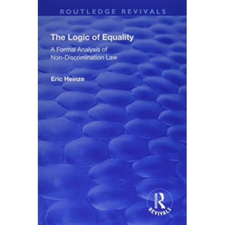 The Logic of Equality: A Formal Analysis of Non-Discrimination Law