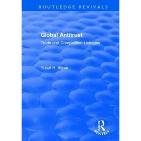 Global Antitrust: Trade and Competition Linkages