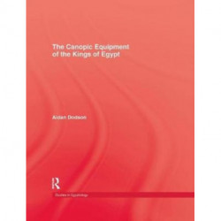 The Canopic Equipment Of The Kings of Egypt