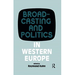 Broadcasting and Politics in Western Europe