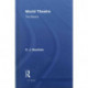 World Theatre: The Basics