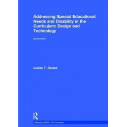 Addressing Special Educational Needs and Disability in the Curriculum: Design and Technology