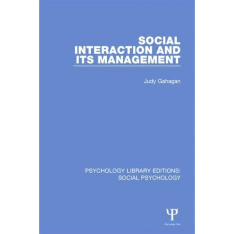 Social Interaction and its Management