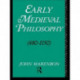 Early Medieval Philosophy 480-1150: An Introduction