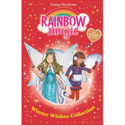 Rainbow Magic: Winter Wishes Collection: Six Stories in One!