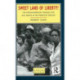 Sweet Land of Liberty?: The African-American Struggle for Civil Rights in the Twentieth Century