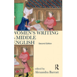 Women's Writing in Middle English: An Annotated Anthology