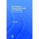 The Politics of Financial Risk, Audit and Regulation: A Case Study of HBOS