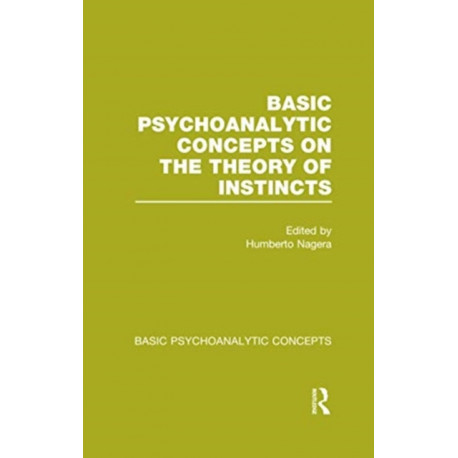 Basic Psychoanalytic Concepts on the Theory of Instincts