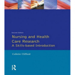 Nursing and Health Care Research
