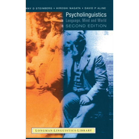 Psycholinguistics: Language, Mind and World