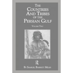 The Countries And Tribes Of The Persian Gulf: Volume 2
