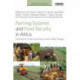 Farming Systems and Food Security in Africa: Priorities for Science and Policy Under Global Change