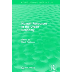 Human Resources in the Urban Economy
