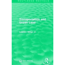 Transportation and Urban Land