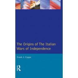 The Origins of the Italian Wars of Independence