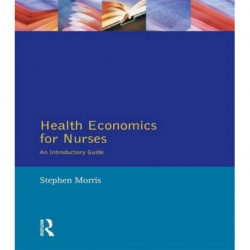 Health Economics For Nurses: Intro Guide