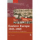 Eastern Europe 1945-1969: From Stalinism to Stagnation