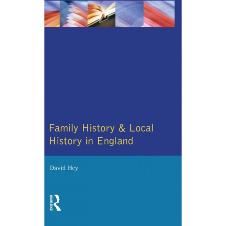 Family History and Local History in England