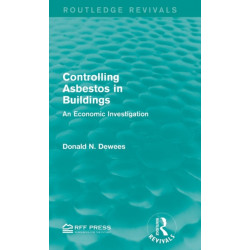 Controlling Asbestos in Buildings: An Economic Investigation