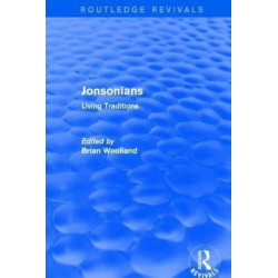 Jonsonians: Living Traditions: Living Traditions