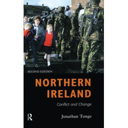 Northern Ireland: Conflict and Change