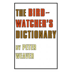 The Birdwatcher's Dictionary