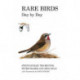Rare Birds Day by Day